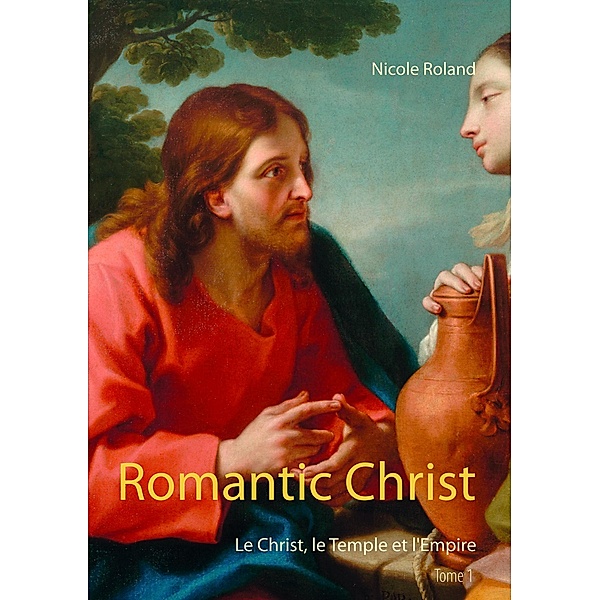 Romantic Christ, Nicole Roland