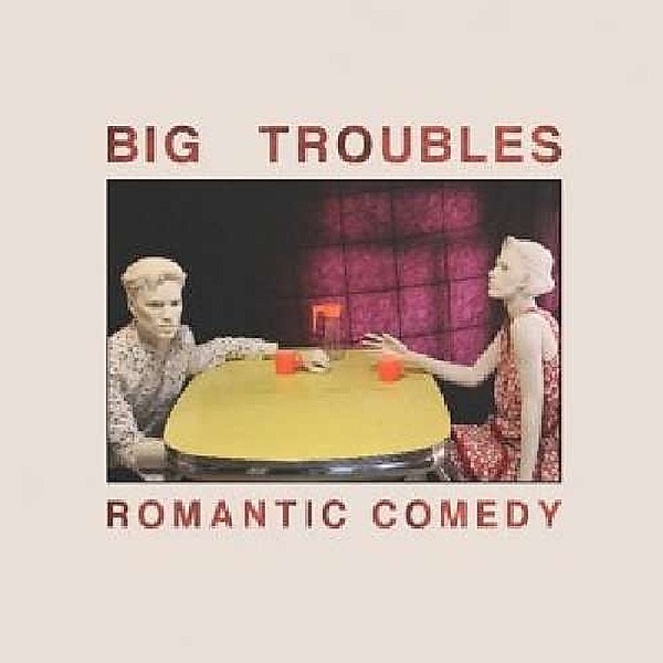 Romantic Comedy, Big Troubles