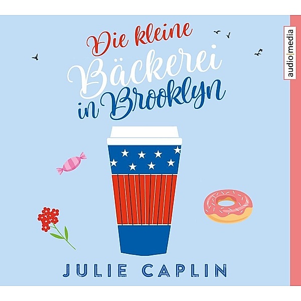 Romantic Escapes - 2 - Die kleine Bäckerei in Brooklyn, Julie Caplin
