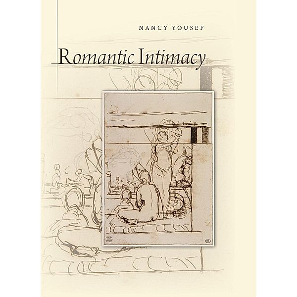 Romantic Intimacy, Nancy Yousef