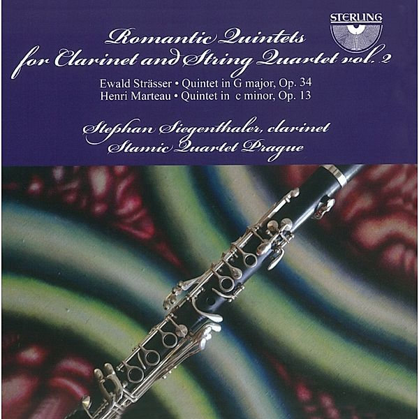 Romantic Quintets For Clarinet And String, Stephan Siegenthaler, Stamie Quartet Prague