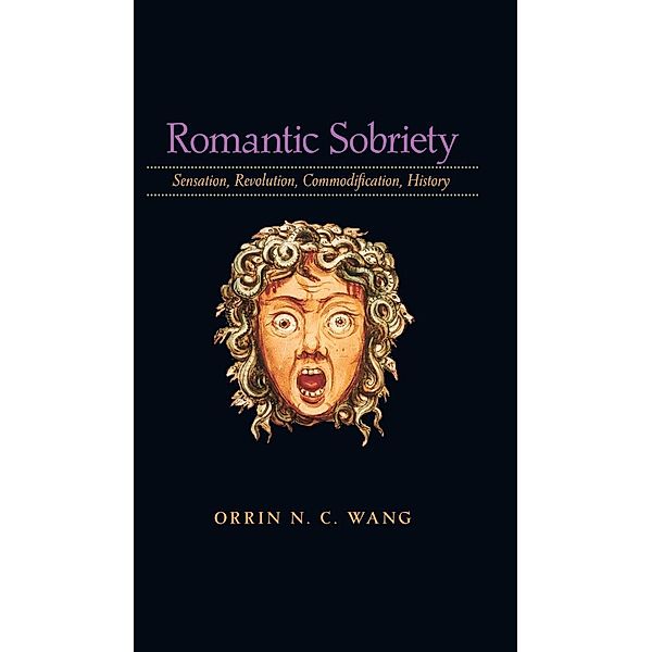 Romantic Sobriety, Orrin N. C. Wang
