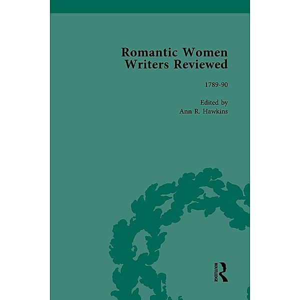 Romantic Women Writers Reviewed, Part I Vol 2, Ann R Hawkins, Stephanie Eckroth
