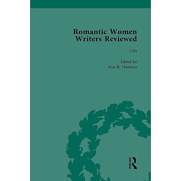 Romantic Women Writers Reviewed, Part III vol 8, Stephanie Eckroth, Ann R Hawkins