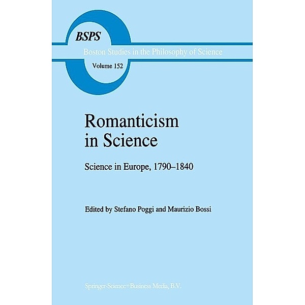 Romanticism in Science / Boston Studies in the Philosophy and History of Science Bd.152