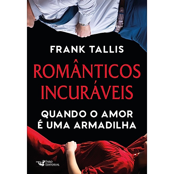 Românticos incuráveis, Frank Talis