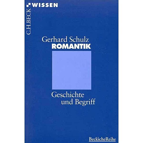 Romantik, Gerhard Schulz