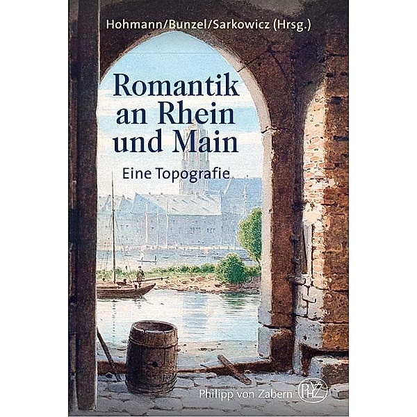 Romantik an Rhein und Main, Sabine Gruber, Matthias Schmandt