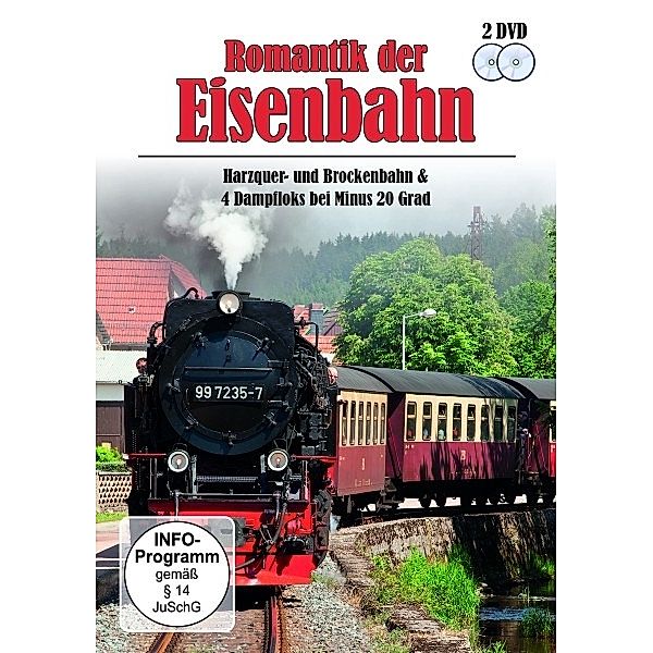 Romantik der Eisenbahn - Harzquer- und Brockenbahn & 4 Dampfloks bei Minus 20 Grad, Romantik Der Eisenbahn