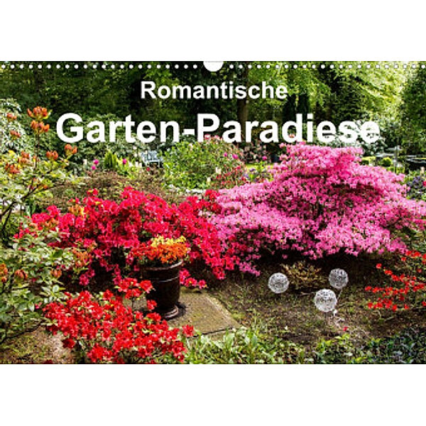 Romantische Garten-Paradiese (Wandkalender 2022 DIN A3 quer), Heinz E. Hornecker