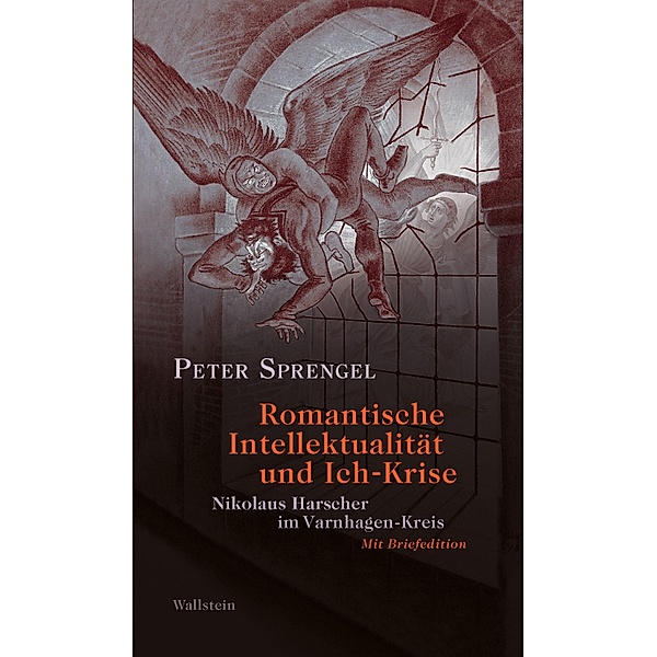 Romantische Intellektualität und Ich-Krise, Peter Sprengel