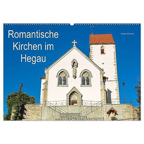 Romantische Kirchen im Hegau (Wandkalender 2024 DIN A2 quer), CALVENDO Monatskalender, Giuseppe Di Domenico