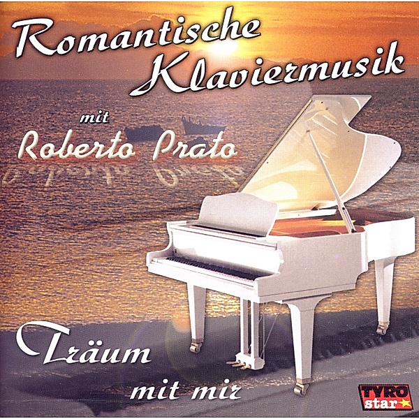 Romantische Klaviermusik, Roberto Prato