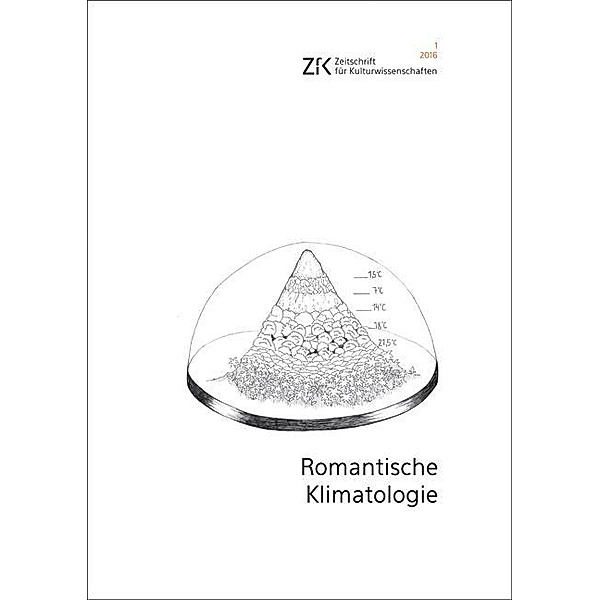 Romantische Klimatologie / ZfK - Zeitschrift für Kulturwissenschaften Bd.19