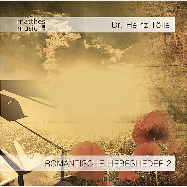 Romantische Liebeslieder-Teil 2: Klaviermusik, Heinz Tölle