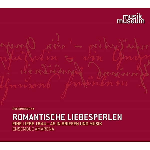 Romantische Liebesperlen-Eine Liebe 1844-45 In Bri, Ensemble Amarena