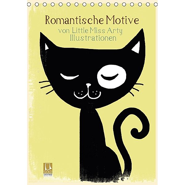 Romantische Motive von Little Miss Arty - Illustrationen (Tischkalender 2018 DIN A5 hoch)