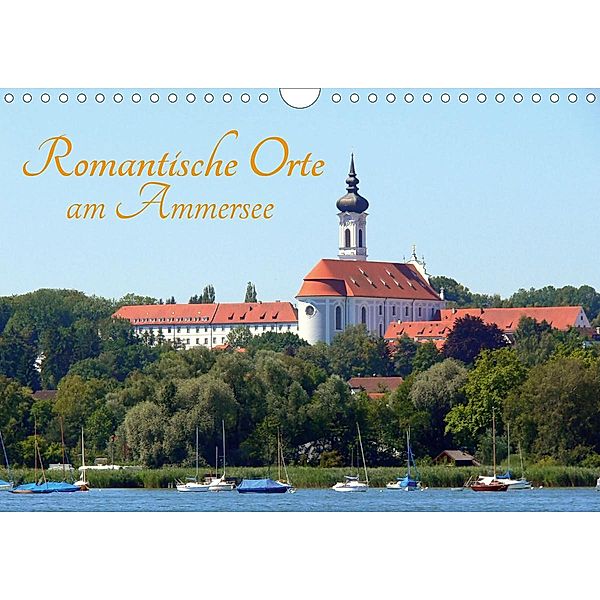 Romantische Orte am Ammersee (Wandkalender 2021 DIN A4 quer), Klaus-Peter Huschka