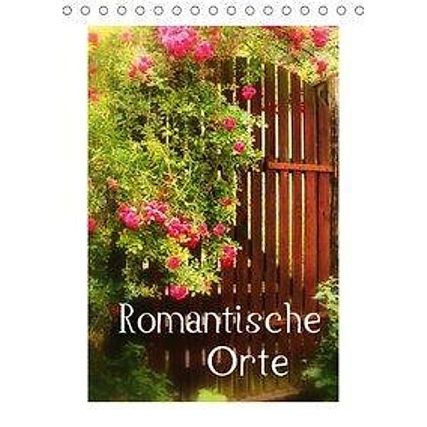 Romantische Orte (Tischkalender 2019 DIN A5 hoch), Klaus-Peter Huschka