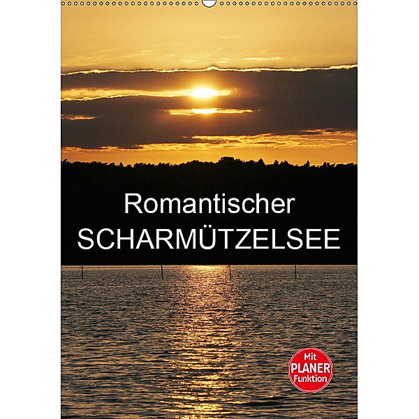 Romantischer Scharmützelsee (Wandkalender 2019 DIN A2 hoch), Anette Jäger