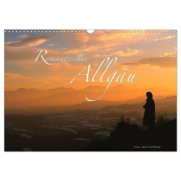 Romantisches Allgäu (Wandkalender 2024 DIN A3 quer), CALVENDO Monatskalender, Reinhold Ratzer