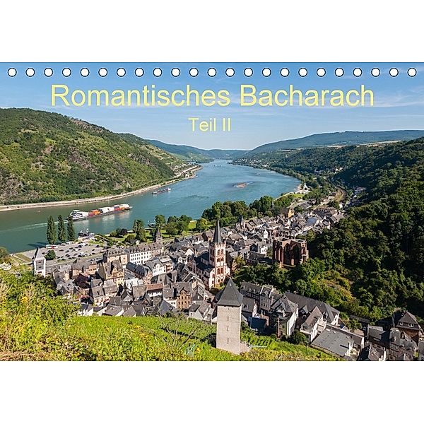 Romantisches Bacharach - Teil II (Tischkalender 2018 DIN A5 quer), Erhard Hess