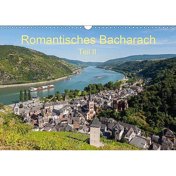 Romantisches Bacharach - Teil II (Wandkalender 2021 DIN A3 quer), Erhard Hess
