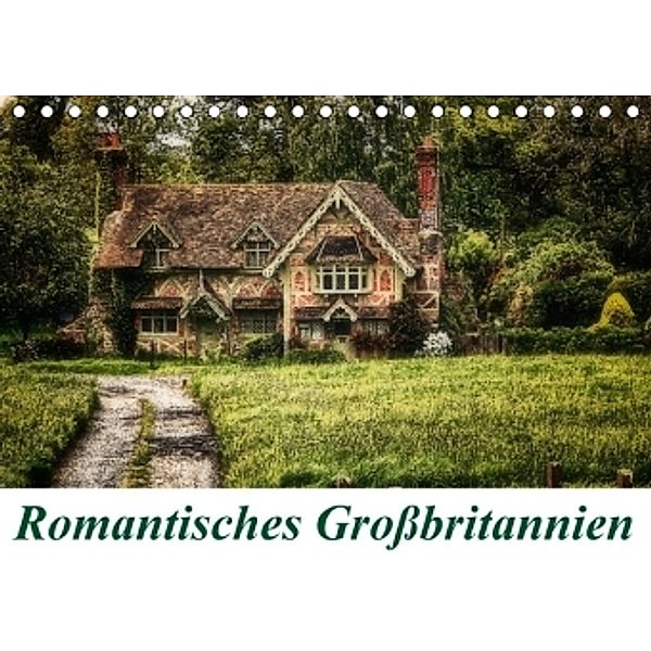 Romantisches Großbritannien (Tischkalender 2016 DIN A5 quer), Petra Voß