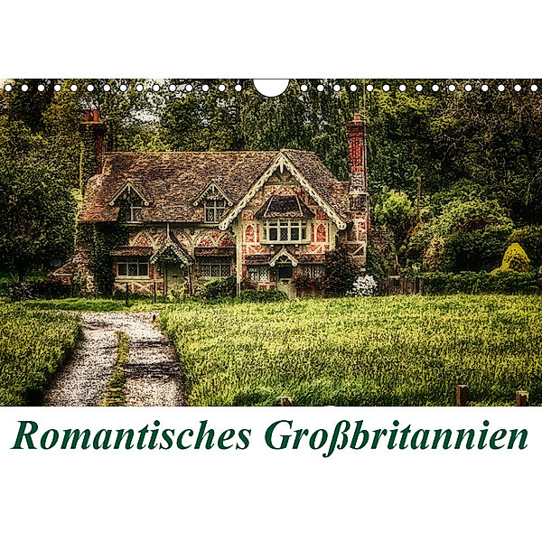 Romantisches Großbritannien (Wandkalender 2019 DIN A4 quer), Petra Voß