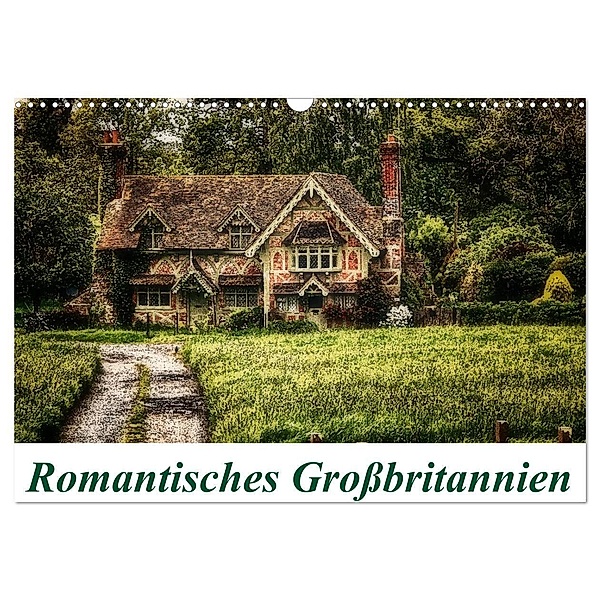 Romantisches Grossbritannien (Wandkalender 2024 DIN A3 quer), CALVENDO Monatskalender, Petra Voss