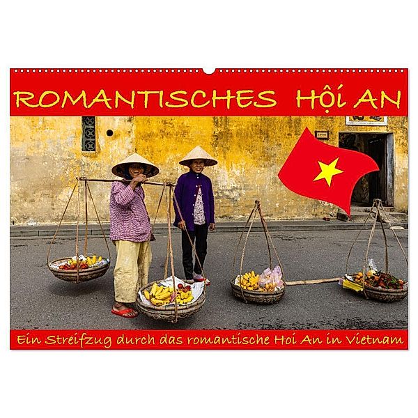 Romantisches Hoi An (Wandkalender 2024 DIN A2 quer), CALVENDO Monatskalender, Roland Brack