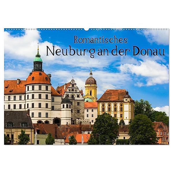 Romantisches Neuburg an der Donau (Wandkalender 2024 DIN A2 quer), CALVENDO Monatskalender, Marcel Wenk