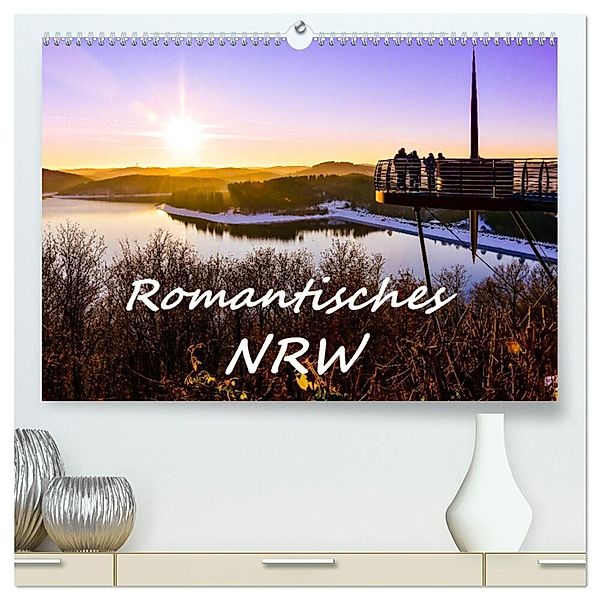 Romantisches NRW (hochwertiger Premium Wandkalender 2025 DIN A2 quer), Kunstdruck in Hochglanz, Calvendo, Bettina Hackstein