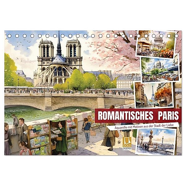 Romantisches Paris (Tischkalender 2025 DIN A5 quer), CALVENDO Monatskalender, Calvendo, Sabine Löwer