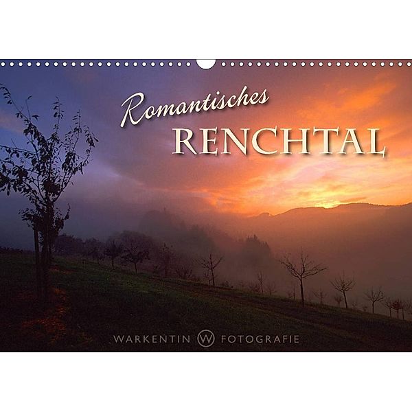 Romantisches Renchtal (Wandkalender 2023 DIN A3 quer), Karl H. Warkentin
