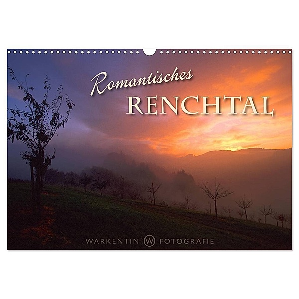Romantisches Renchtal (Wandkalender 2024 DIN A3 quer), CALVENDO Monatskalender, Karl H. Warkentin