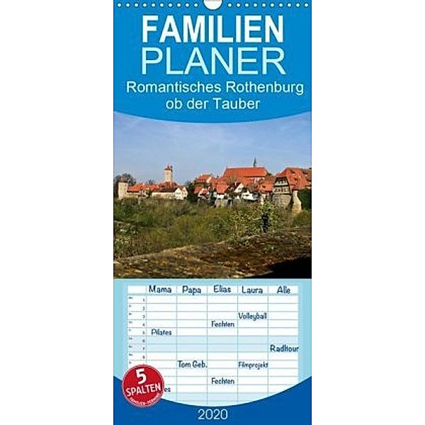 Romantisches Rothenburg ob der Tauber - Familienplaner hoch (Wandkalender 2020 , 21 cm x 45 cm, hoch), U. Boettcher