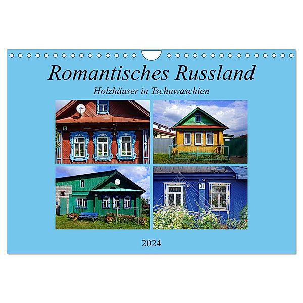 Romantisches Russland - Holzhäuser in Tschuwaschien (Wandkalender 2024 DIN A4 quer), CALVENDO Monatskalender, Henning von Löwis of Menar