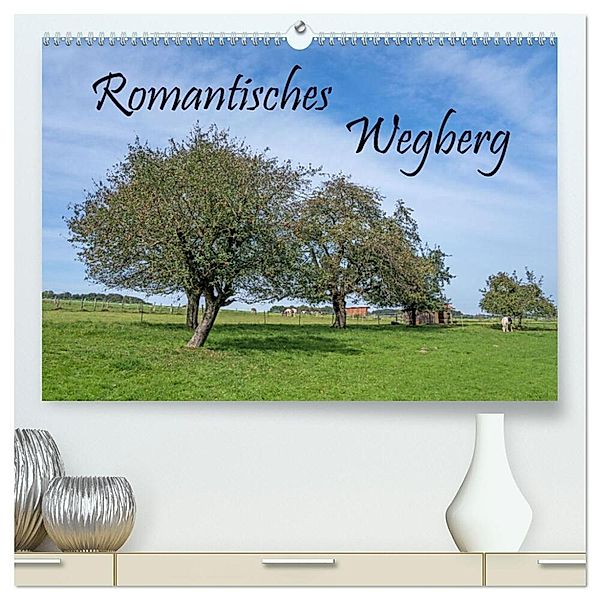 Romantisches Wegberg (hochwertiger Premium Wandkalender 2025 DIN A2 quer), Kunstdruck in Hochglanz, Calvendo, Natalja Maibach