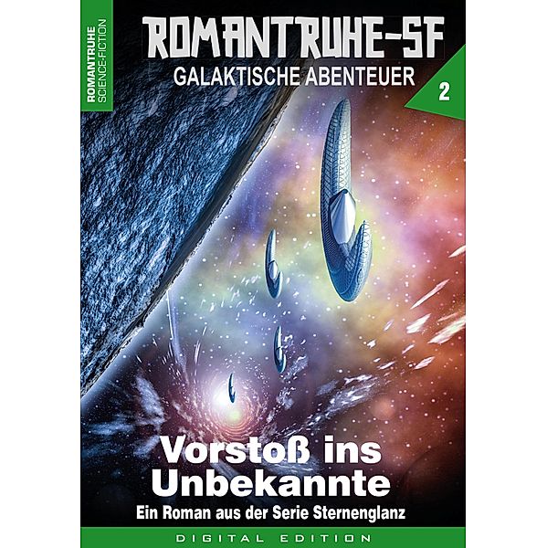 ROMANTRUHE-SF - Galaktische Abenteuer 2 / Romantruhe-SF Bd.2, Arthur E. Black