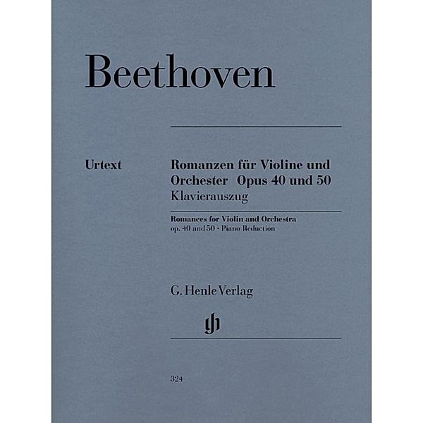 Romanzen für Violine und Orchester G-Dur op.40 und F-Dur op.50, Klavierauszug, Ludwig van Beethoven - Violinromanzen G-dur op. 40 und F-dur op. 50