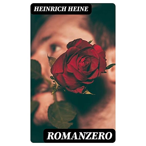 Romanzero, Heinrich Heine