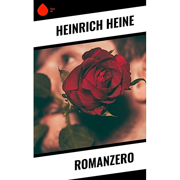 Romanzero, Heinrich Heine