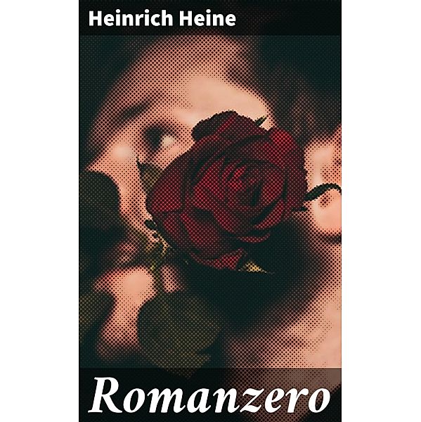 Romanzero, Heinrich Heine