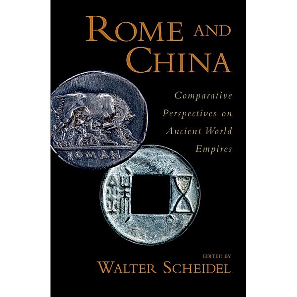 Rome and China, Walter Scheidel