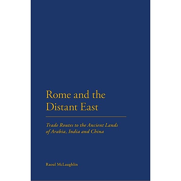 Rome and the Distant East, Raoul Mclaughlin