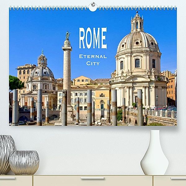 Rome - Eternal City (Premium, hochwertiger DIN A2 Wandkalender 2023, Kunstdruck in Hochglanz), LianeM