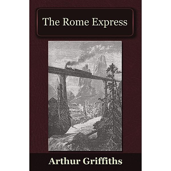 Rome Express / Andrews UK, Arthur Griffiths