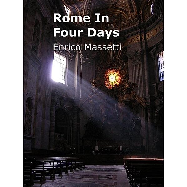Rome In Four Days, Enrico Massetti