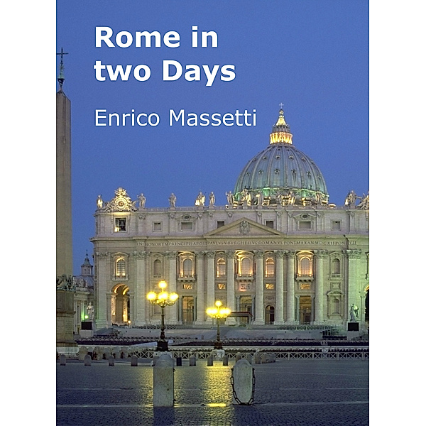 Rome In Two Days, Enrico Massetti
